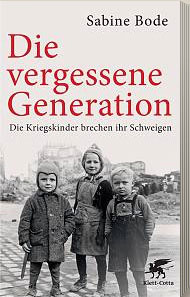 Die vergessene Generation