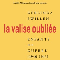 Gerlinda Swillen : La Valise oubliée